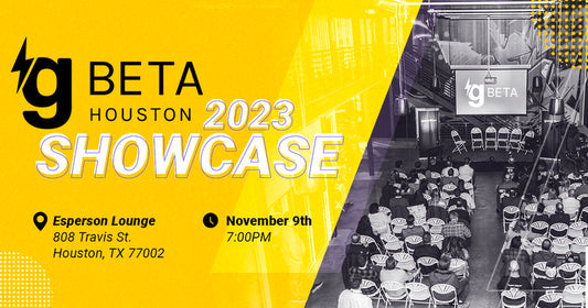 Celebrating Innovation and Connections: A Night at the gBETA Houston Showcase